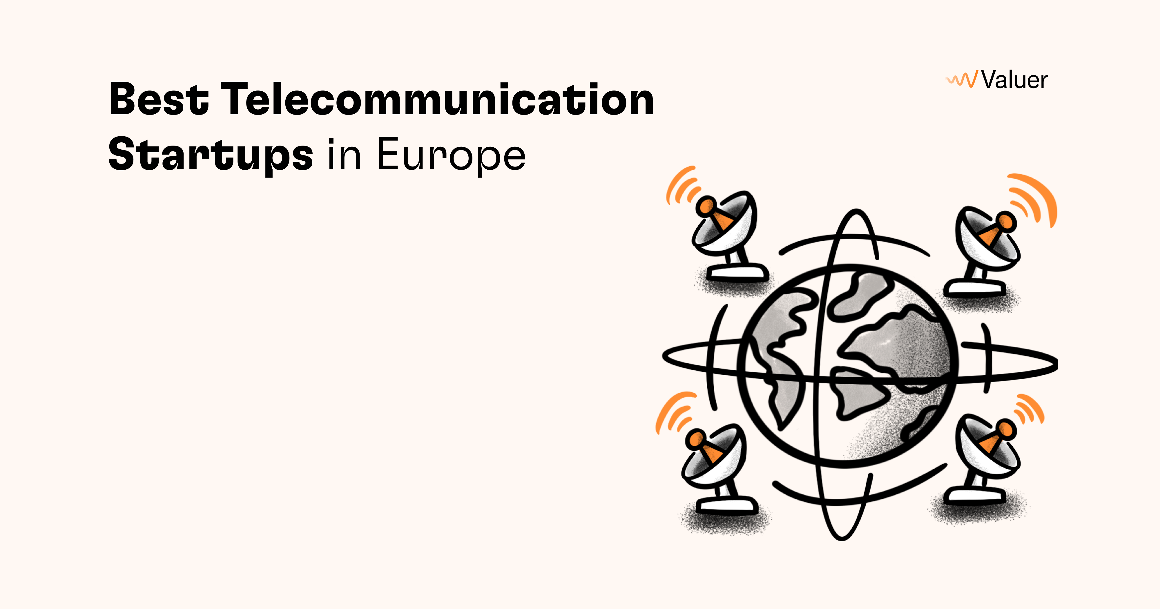 The Best Telecom Startups in Europe